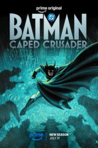 مسلسل Batman: Caped Crusader الموسم الثاني الحلقة 10 والاخيرة مترجمة