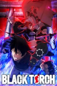انمي Black Torch الحلقة 8 مترجمة