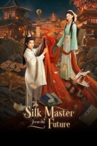 مسلسل معلم الحرير من المستقبل The Silk Master from the Future الحلقة 24 والاخيرة مترجمة