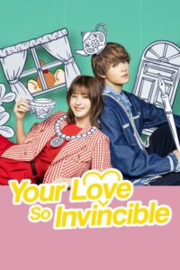 مسلسل حبك لا يقهر Your Love So Invincible الحلقة 5 مترجمة