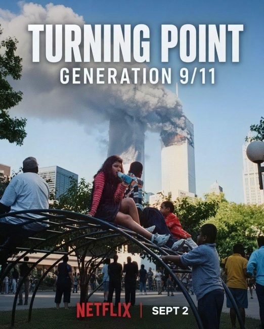 فيلم Turning Point: Generation 9/11 2026 مترجم اونلاين