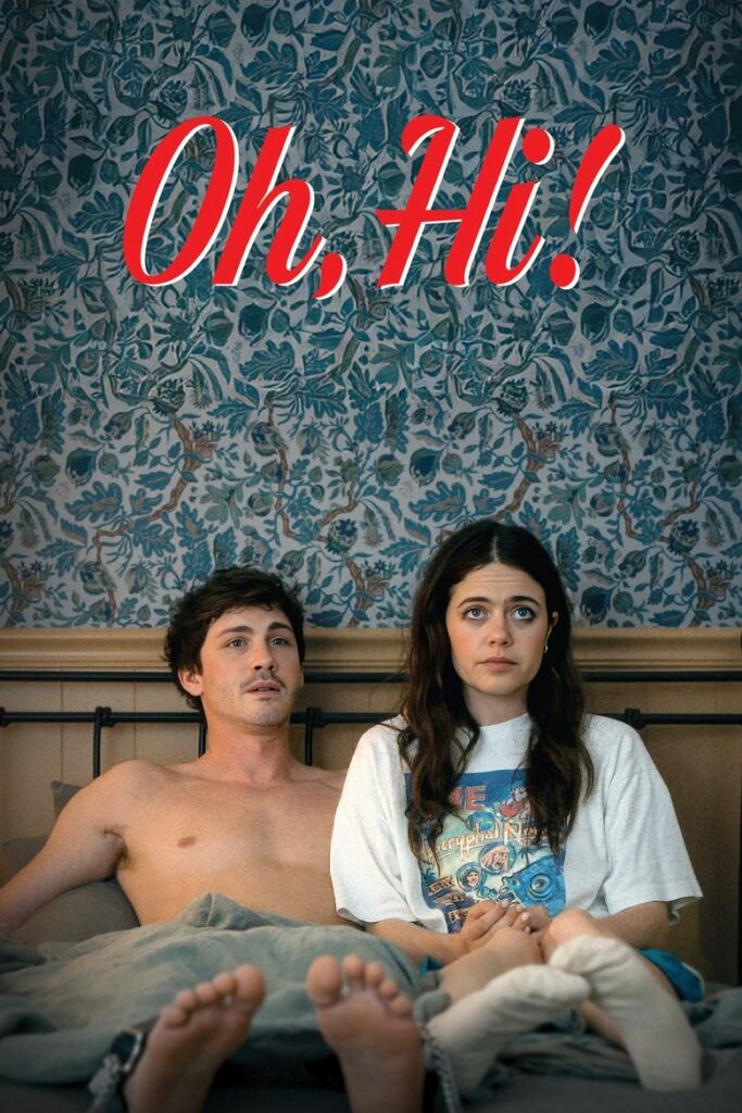فيلم Oh, Hi! 2025 مترجم