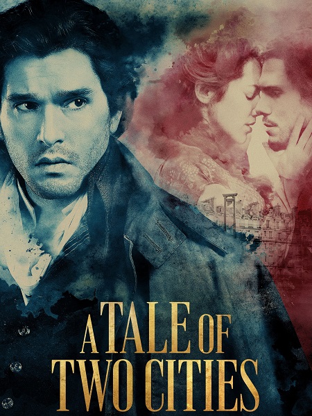 مسلسل A Tale of Two Cities