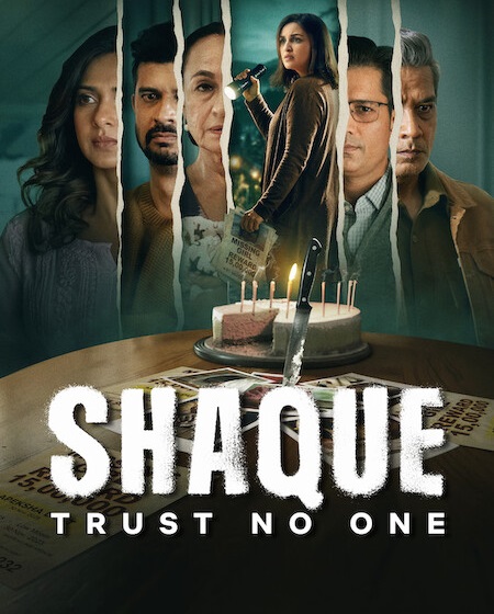 مسلسل Shaque Trust No One