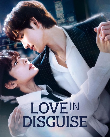 مسلسل Love in Disguise